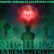Michel 2: La Résurrection