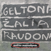 geltona. Žalia. raudona.