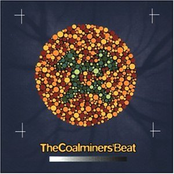 The Coalminers: Colourblind