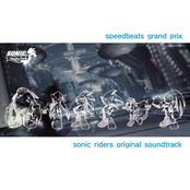 Sonic Riders Original Soundtrack : Speedbeats Grand Prix