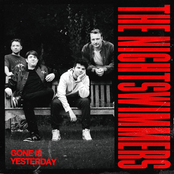 Gone Is Yesterday