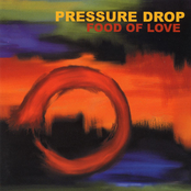 Pressure Drop: Food Of Love (Disc 2)