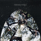 Friendly Fires: Friendly Fires