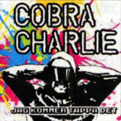 Jag Kommer Tappa Det by Cobra Charlie