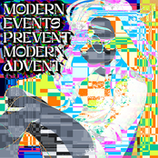 MODERN EVENTS PREVENT MODERN ADVENT