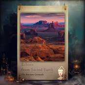 Echoes From Sacred Earth