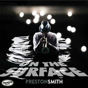 Preston Smith: On the Surface