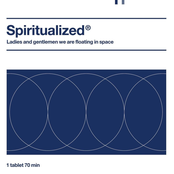 Spiritualized: Ladies & Gentlemen We Are Floating In Space