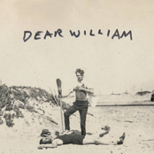Dear William
