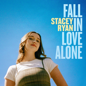 Stacey Ryan: Fall In Love Alone