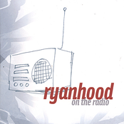 Ryanhood: On The Radio