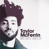 Taylor McFerrin: Broken Vibes EP