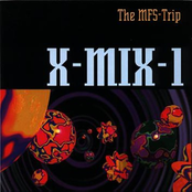 X-Mix-1: The MFS-Trip