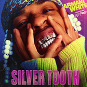 Armani White: SILVER TOOTH.