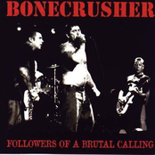 Bonecrusher: Followers Of A Brutal Calling