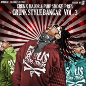 Crunk Major & Pimp Smoke Pres: Crunk Style Bangaz VOL 3