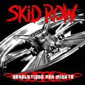 Shut Up Baby, I Love You by Skid Row