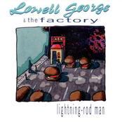 The Loved One by Lowell George & The Factory