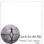 Reach For The Sky by Matthew Tavis Johnson