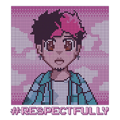 #respectfully