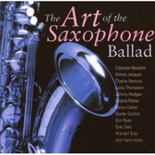 The Art Of The Saxophone Ballad