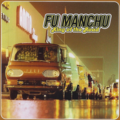 Fu Manchu: King Of The Road