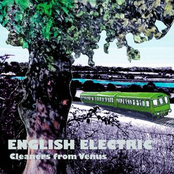 English Electric by Cleaners From Venus