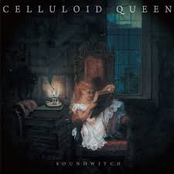 CELLULOID QUEEN