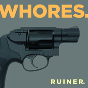 Whores: Ruiner.