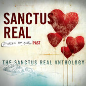 Sanctus Real: Pieces Of Our Past: The Sanctus Real Anthology