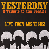 Yesterday - A Tribute to The Beatles: Live From Las Vegas!