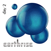 Earthrise: Day 2