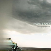 Mark Bryan: End of the Front