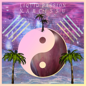 Liquid Passion/Narcissu Split