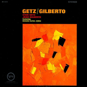 Stan Getz & João Gilberto Featuring Antônio Carlos Jobim