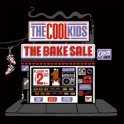 The Cool Kids: The Bake Sale