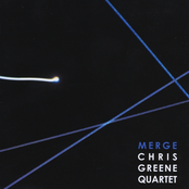 Chris Greene Quartet: Merge