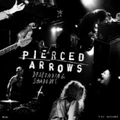 Tripped Out by Pierced Arrows