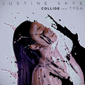 Justine Skye: Collide (feat. Tyga)