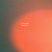 Blossom: Warm Stay