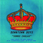 Downtown Boys: Somos Chulas (No Somos Pendejas)