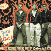 That'll Flat... Git It!  Vol.31 Rockabilly & Rock 'n' Roll From The Vaults Of Colonial Records