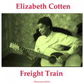 Freight Train (Remastered 2014)
