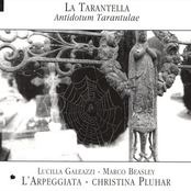 L' Arpeggiata: La Tarantella: Antidotum Tarantulae