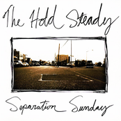 The Hold Steady: Separation Sunday
