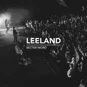 Leeland: Better Word (Live)