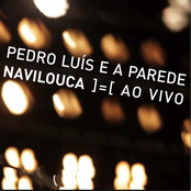 Navilouca Ao Vivo