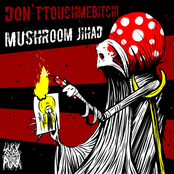 Mushroom Jihad