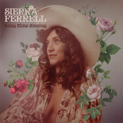 Sierra Ferrell: Long Time Coming