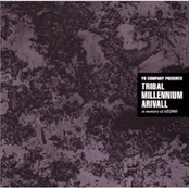 TRIBAL MILLENNIUM ARIVALL